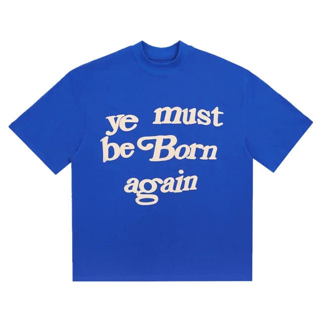 "Ye Must Be Born Again" Tee