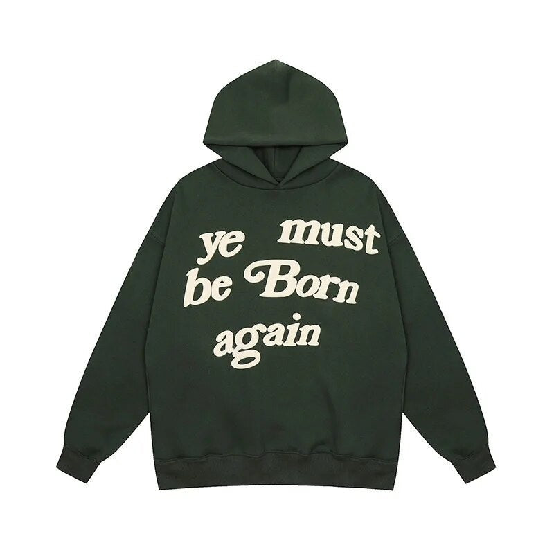 "Ye Must Be Born Again" Hoodie