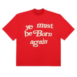 "Ye Must Be Born Again" Tee