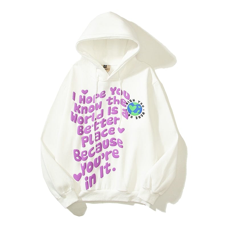 "I Hope You Know" Hoodie