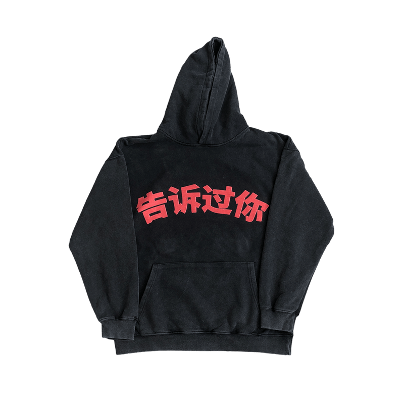 "TOLD YOU" Hoodie