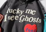 "Lucky Me I See Ghosts" Hoodie