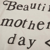 "Beautiful Mother's Day" Sweatshirt