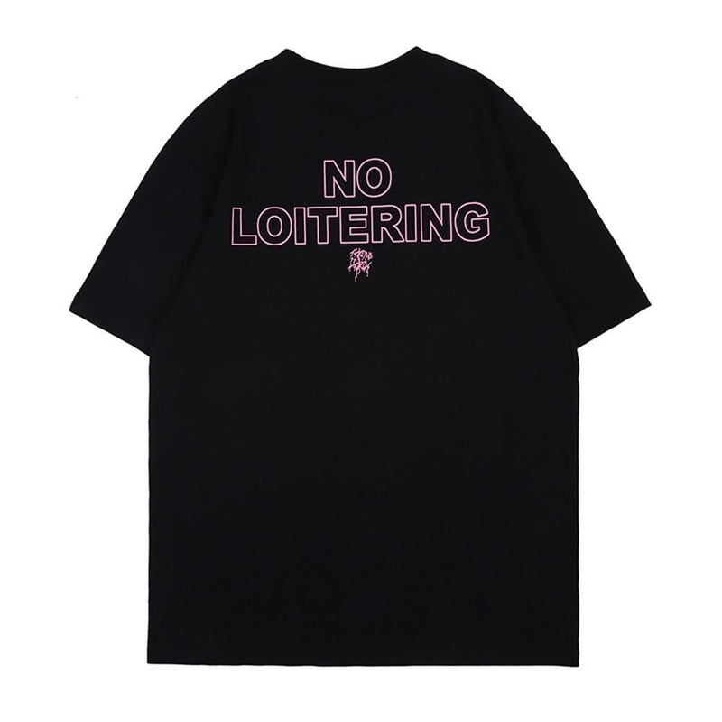 "No Loitering" Tee